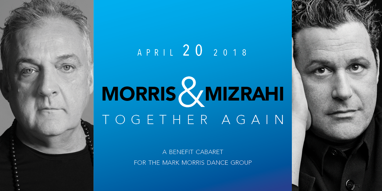 Morris & Mizrahi: Together Again!